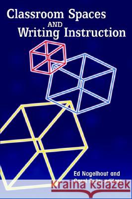 Classroom Spaces and Writing Instruction  9781572735392 Hampton Press - książka