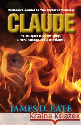 Claude James D. Eate 9780957498723 James Eate - książka