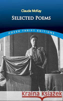 Claude Mckay: Selected Poems Claude McKay 9780486408767 Dover Publications Inc. - książka