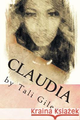 Claudia Tali Giles 9781497562127 Createspace - książka