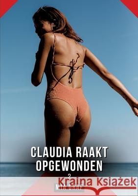 Claudia raakt opgewonden. 2 Graf, Mia 9783384743268 Mia Graf - książka