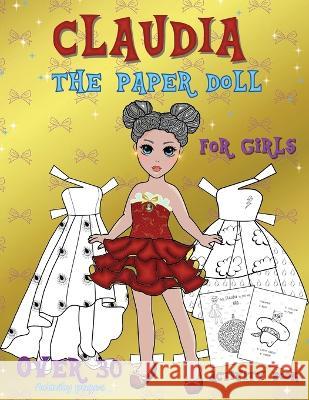 Claudia The Paper Doll Activity Book Valentina Varol 9786057217004 Valentina - książka
