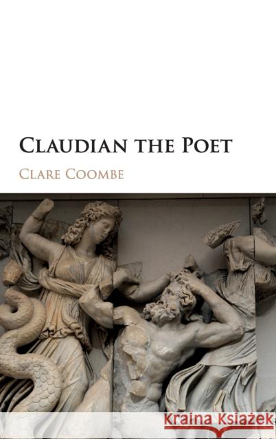 Claudian the Poet Clare Coombe 9781107058347 Cambridge University Press - książka