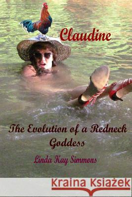 Claudine Linda Kay Simmons 9781976352928 Createspace Independent Publishing Platform - książka