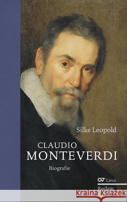 Claudio Monteverdi : Biografie. Ausgezeichnet mit dem Deutschen Musikeditionspreis 'Best Edition' 2018 Leopold, Silke 9783150110935 Carus - książka