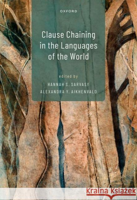 Clause Chaining in the Languages of the World  9780198870319 Oxford University Press - książka