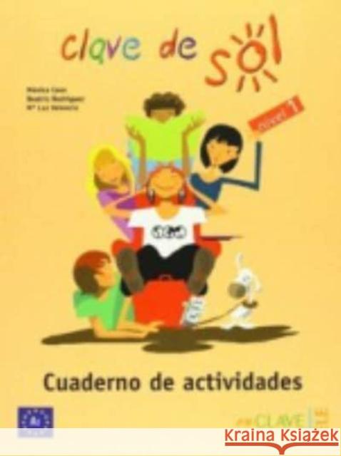 Clave de sol: Cuaderno de actividades 1 (A1)  9788496942196 EnClave-ele - książka