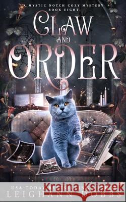 Claw and Order Leighann Dobbs 9781946944894 Leighann Dobbs Publishing - książka