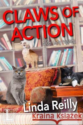 Claws of Action Linda Reilly 9781516109876 Kensington Publishing Corporation - książka