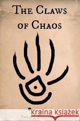 Claws of Chaos MR Philip J. Bedingfield 9781518711046 Createspace - książka