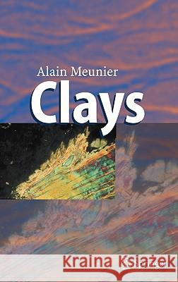 Clays Alain Meunier 9783540216674 Springer-Verlag Berlin and Heidelberg GmbH &  - książka