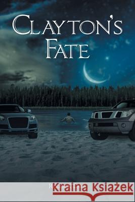 Clayton's Fate Roger K. Davis 9781637103715 Fulton Books - książka