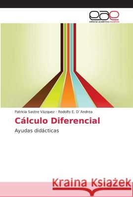 Cálculo Diferencial Sastre Vázquez, Patricia 9786202149815 Editorial Académica Española - książka