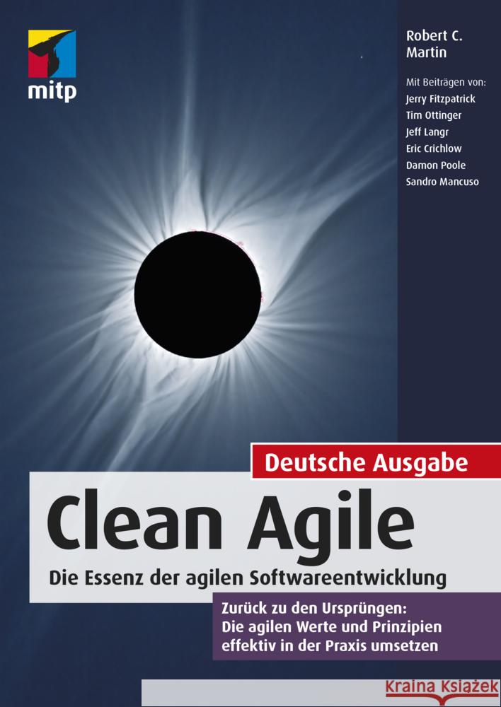 Clean Agile. Die Essenz der agilen Softwareentwicklung Martin, Robert C. 9783747501115 MITP-Verlag - książka