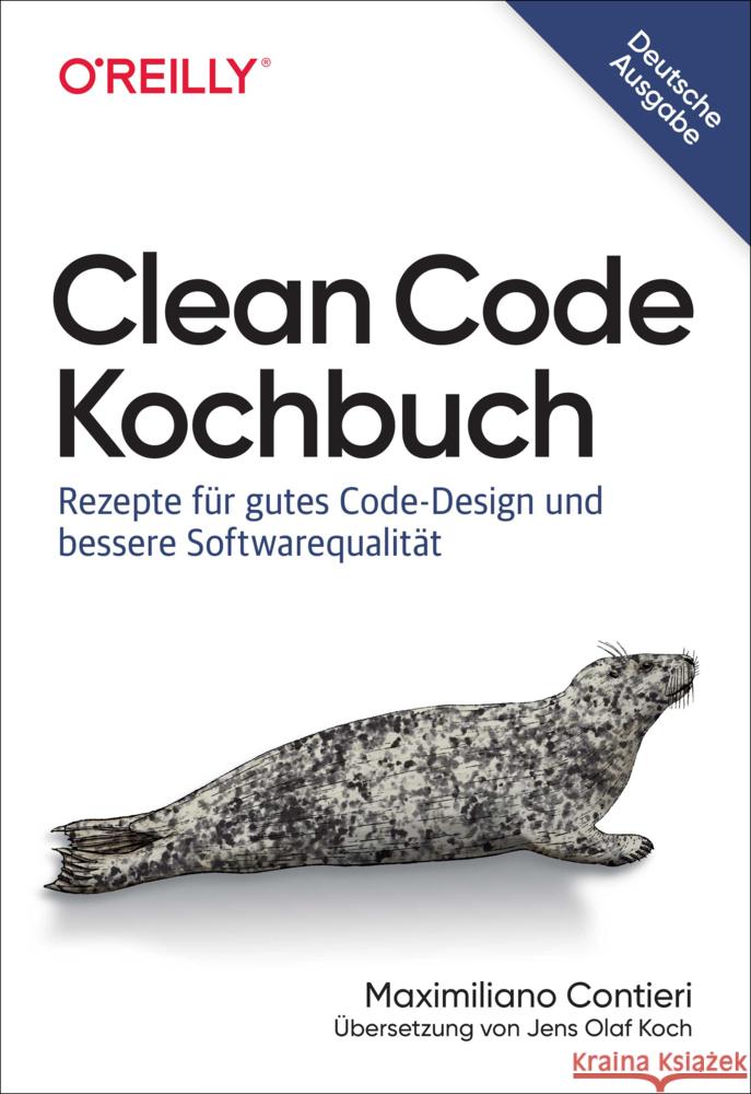 Clean Code Kochbuch Contieri, Maximiliano 9783960092438 O'Reilly - książka