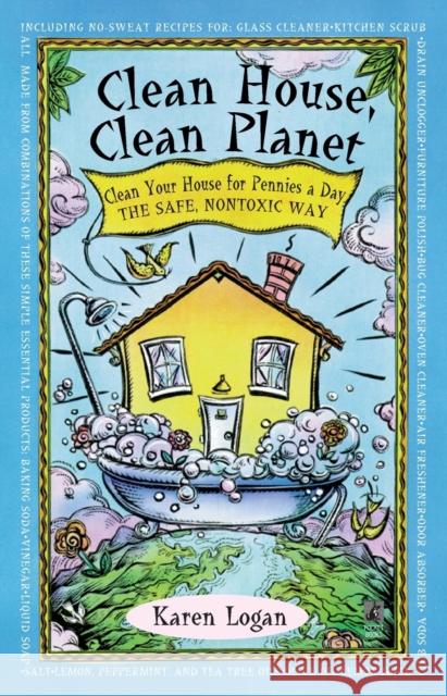 Clean House Clean Planet Karen Logan 9780671535957 Pocket Books - książka