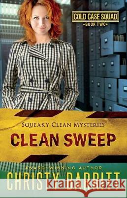 Clean Sweep Christy Barritt 9781724403599 Createspace Independent Publishing Platform - książka