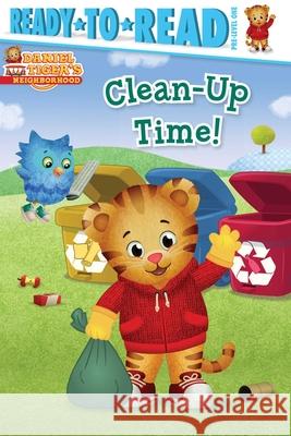 Clean-Up Time!: Ready-To-Read Pre-Level 1 Michaels, Patty 9781534479869 Simon Spotlight - książka