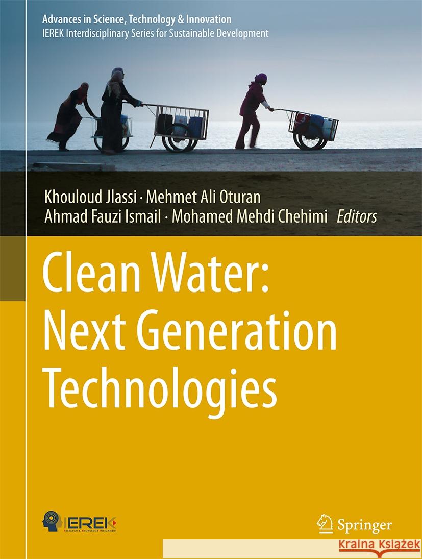 Clean Water: Next Generation Technologies Khouloud Jlassi Mehmet Ali Oturan Ahmad Fauzi Ismail 9783031482274 Springer - książka