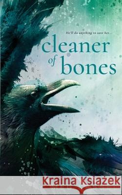 Cleaner of Bones Meg Kassel 9781724743398 Createspace Independent Publishing Platform - książka