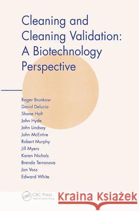 Cleaning and Cleaning Validation: A Biotechnology Perspective Voss, Jon 9780939459506 Informa Healthcare - książka