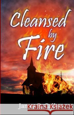 Cleansed By Fire: A Father Frank Mystery Callan, James R. 9780964685062 Pennant Pub. - książka