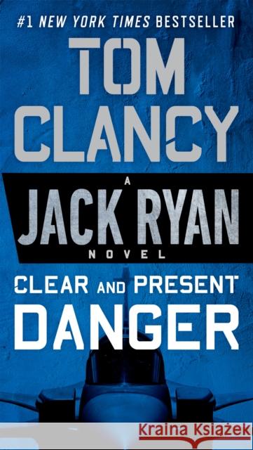 Clear and Present Danger Tom Clancy 9780451489821 Berkley Books - książka