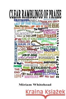 Clear Ramblings of Praise Mariam Whitehead 9781967034178 Broad Wing Publications - książka