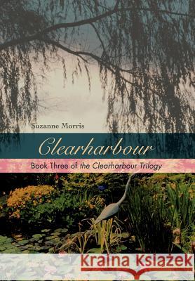 Clearharbour Suzanne E. Morris 9780595696918 iUniverse - książka