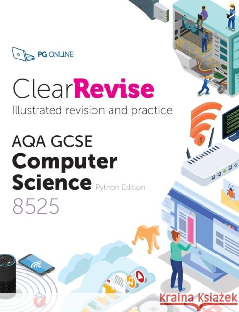 ClearRevise AQA GCSE Computer Science 8525 PG Online 9781910523254 PG Online Limited - książka