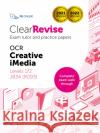 ClearRevise Exam Tutor OCR iMedia J834 PG Online 9781910523896 PG Online Limited