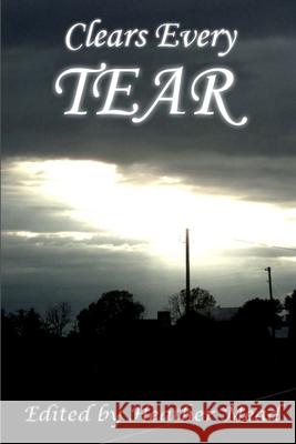 Clears Every Tear Heather Mead 9781300071945 Lulu.com - książka