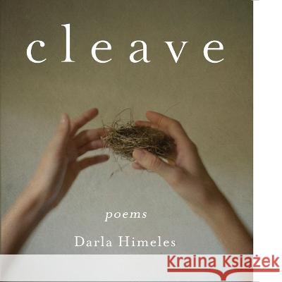 Cleave Darla Himeles   9781734580235 Get Fresh Books Publishing, a Nonprofit Corp - książka