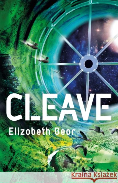 Cleave: Book Three Elizabeth Bear   9781473229426 Orion Publishing Co - książka