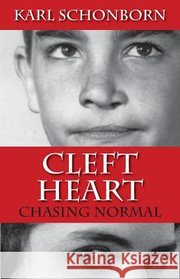 Cleft Heart Karl Schonborn 9780989785037 Wayman Publishing - książka