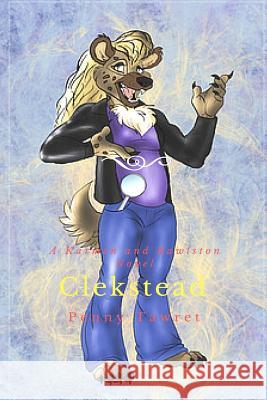 Clekstead Penny E. Tawret 9781534942813 Createspace Independent Publishing Platform - książka