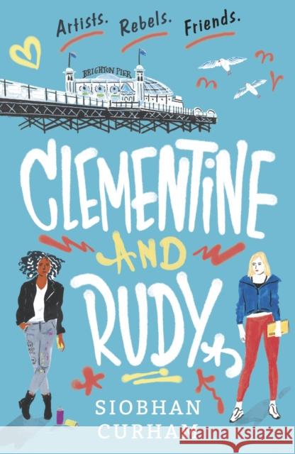 Clementine and Rudy Siobhan Curham   9781406390230 Walker Books Ltd - książka