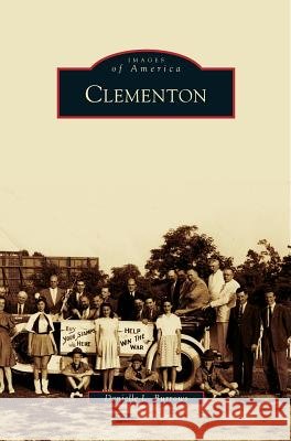 Clementon Danielle L Burrows 9781531631499 Arcadia Publishing Library Editions - książka
