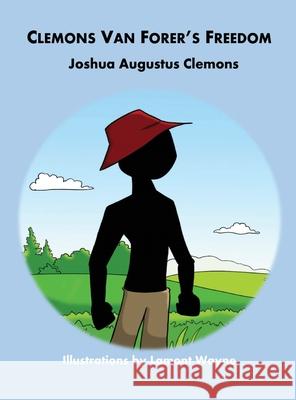 Clemons Van Forer's Freedom Joshua A. Clemons Lamont Wayne 9781734759594 McClure Publishing, Inc. - książka