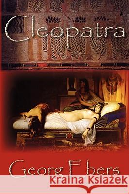 Cleopatra Georg Ebers 9781934648759  - książka
