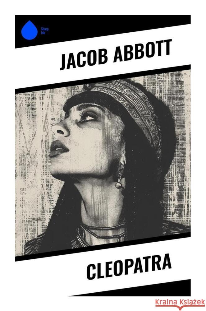 Cleopatra Abbott, Jacob 9788028331146 Sharp Ink - książka
