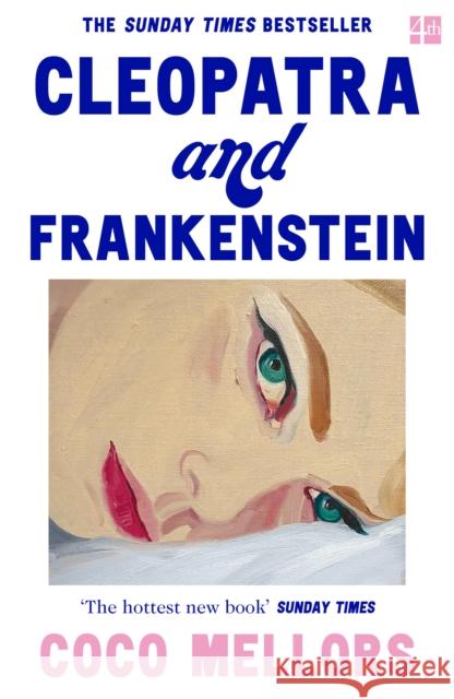 Cleopatra and Frankenstein Coco Mellors 9780008421793 HarperCollins Publishers - książka