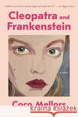 Cleopatra and Frankenstein Coco Mellors 9781639730704 Bloomsbury Publishing - książka