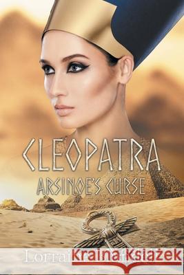 Cleopatra: Arsinoe's Curse Lorraine Blundell 9781665594196 Authorhouse UK - książka