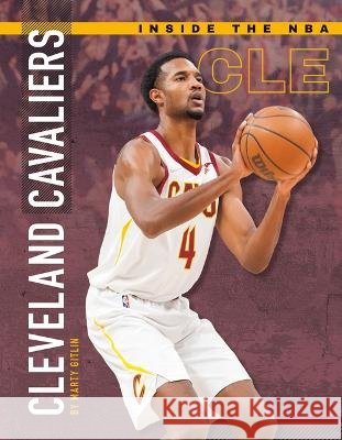 Cleveland Cavaliers Marty Gitlin 9781532198236 Sportszone - książka