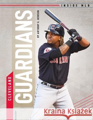 Cleveland Guardians Anthony K. Hewson 9781098290153 Sportszone - książka