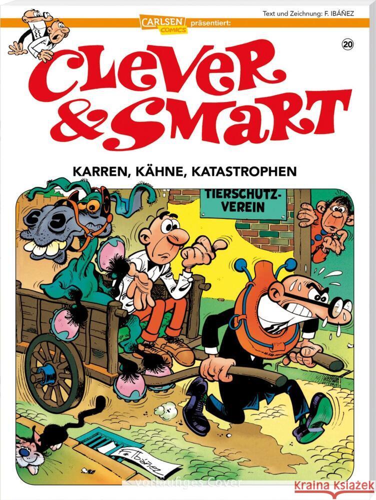 Clever und Smart 20: Karren, Kähne, Katastrophen Ibáñez, Francisco 9783551788900 Carlsen Comics - książka