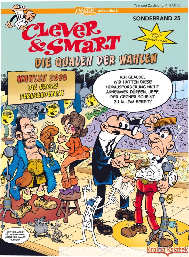 Clever und Smart Sonderband 25: Die Qualen der Wahlen Ibáñez, Francisco 9783551805744 Carlsen Comics - książka