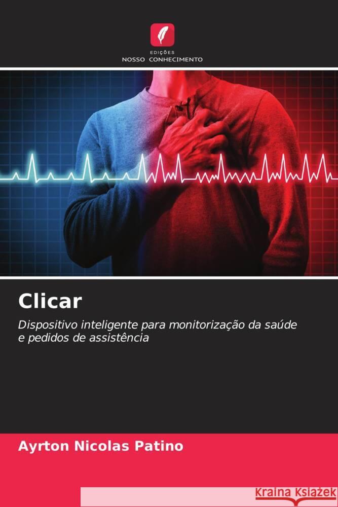 Clicar Ayrton Nicol?s Pati?o 9786206929000 Edicoes Nosso Conhecimento - książka