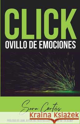 Click. Ovillo de Emociones Gonz Sara Cort 9788409190324 Sara Cortes - książka